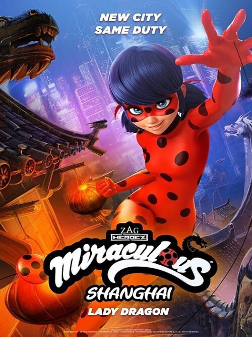 Miraculous Legenda o Smoczycy z Szanghaju 2021